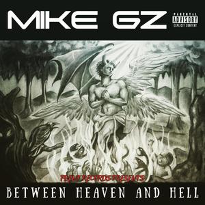 between heaven and hell (Explicit)