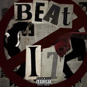 Beat It (feat. Itssmelo) (Itssmelo Single) (Explicit)