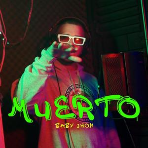 Muerto (Explicit)