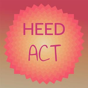 Heed Act