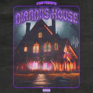 Diardi's House (Explicit)