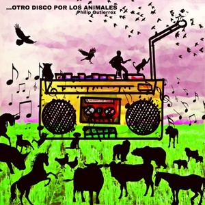 ...Otro Disco por los Animales! (Remastered 2022) [Explicit]