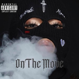 On the Move (Explicit)