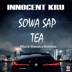 Sowa Sap Tea (Remastered) [Explicit]