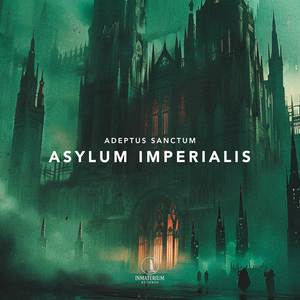 Asylum Imperialis
