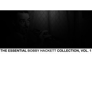 Bobby Hackett - Swing That Music