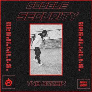 Double Secruity (Explicit)