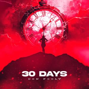 30 Days (Explicit)