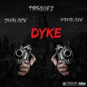 Dyke (Explicit)