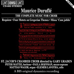 DURUFLE: Complete Music for Choir