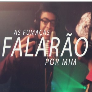 As Fumaças Falarão por Mim