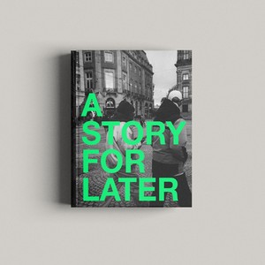 A Story For Later (Explicit)