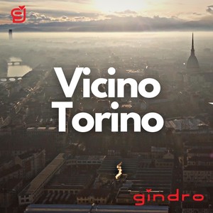 Vicino Torino (feat. Ezequiel Rangel)