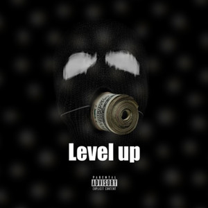 Level Up (Explicit)