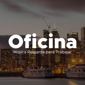 Oficina: Música Relajante para Trabajar