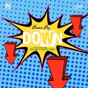 Down (feat. Zig Zag & Marty Obey)