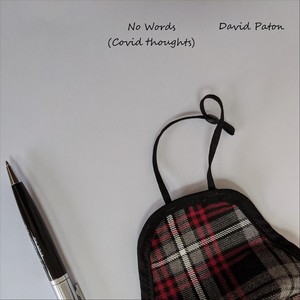 No Words(Covid Thoughts)