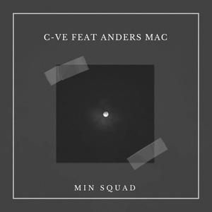 MIN SQUAD (feat. Anders Mac) [Explicit]