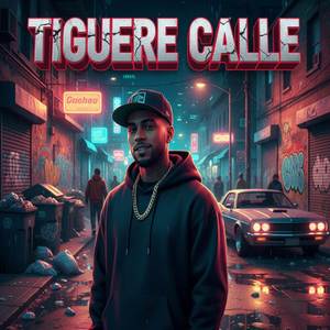Tiguere Calle