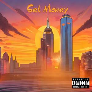 Get Money (feat. DANTE? & Jaii) [Explicit]