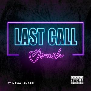 Last Call (Explicit)