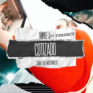 COTIZADO (feat. Steve Sweets & Dealer Hits) (Explicit)