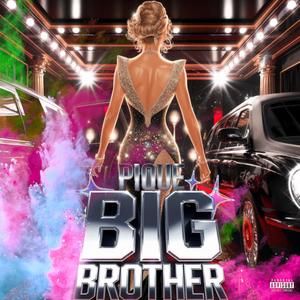 PIQUE BIG BROTHER (Explicit)