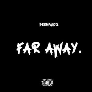 Far Away (Explicit)