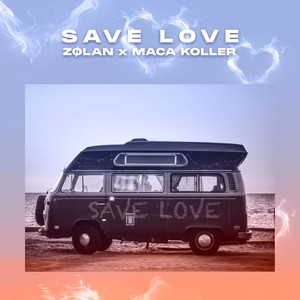 Save Love