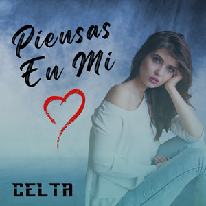 Piensas En Mi