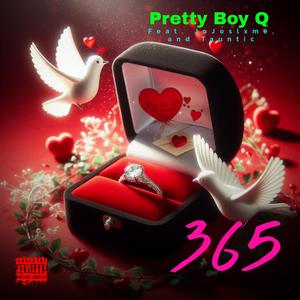 365 (feat. JoJo Slxme & Tauntic) (Explicit)