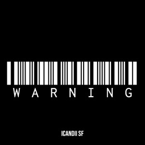 Warning (Explicit)