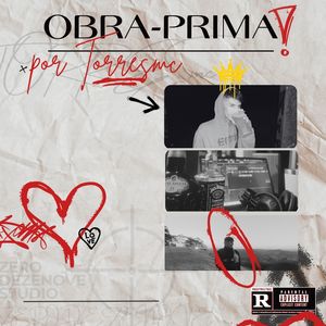 Obra-Prima (Explicit)