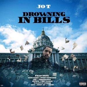 Drowning in Bills (Explicit)