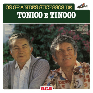 Os Grandes Sucessos de Tonico e Tinoco