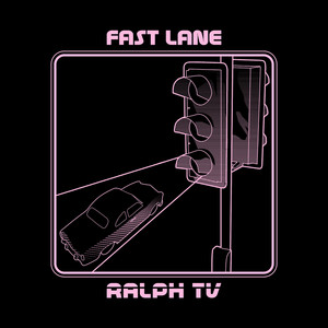 Fast Lane