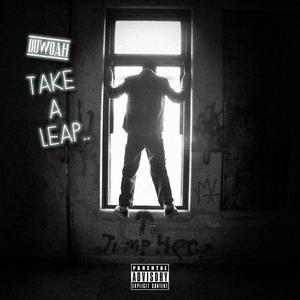 Take a Leap (Explicit)