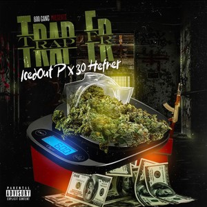 Trap 4 Real (feat. 30Hefner) (Explicit)