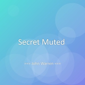 Secret Muted