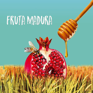 Fruta Madura (Explicit)