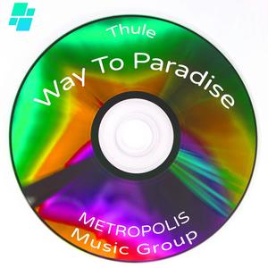 Way To Paradise (Radio Edit)