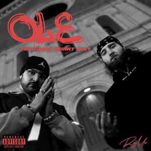 Ole (feat. Johnny Juicy) [Explicit]