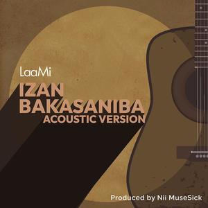 Izan Bakasaniba (Acoustic version)