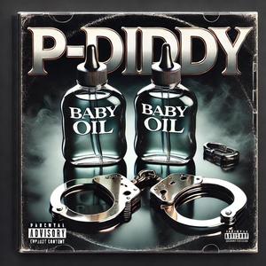 P-Diddy (feat. E) [Explicit]