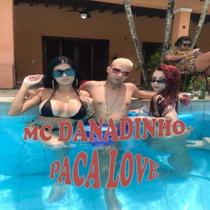 Paca Love (Explicit)