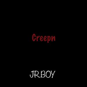 Creepn (Explicit)