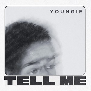 Tell me (Explicit)