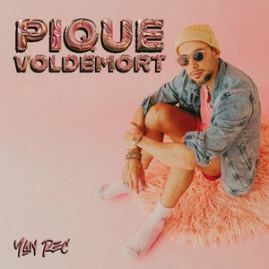 Pique Voldemorte (Previa Mix)