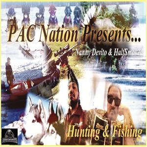 Hunting & Fishing (feat. HalfSmoked) [Explicit]