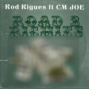 Road2Riches (feat. CM Joe) [Explicit]